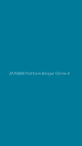 Tampilan Antarmuka Aplikasi Zain888 Platform Belajar Online - 4