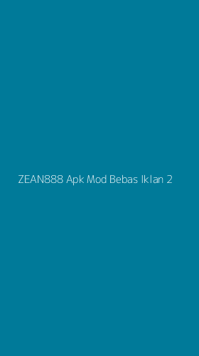 Tampilan Antarmuka Aplikasi Zean888 Apk Mod Bebas Iklan - 2
