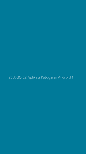 Tampilan Antarmuka Aplikasi Zeusqq Ez Aplikasi Kebugaran Android - 1