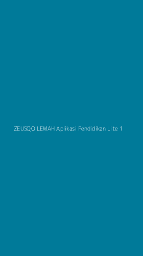 Tampilan Antarmuka Aplikasi Zeusqq Lemah Aplikasi Pendidikan Lite - 1