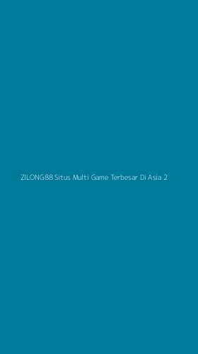 Tampilan Antarmuka Aplikasi Zilong88 Situs Multi Game Terbesar Di Asia - 2
