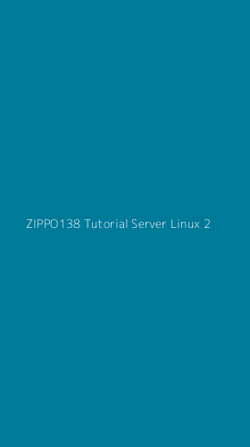 Tampilan Antarmuka Aplikasi Zippo138 Tutorial Server Linux - 2