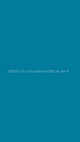 Tampilan Antarmuka Aplikasi Zone55 Situs Slot Deposit Qris 24 Jam - 4