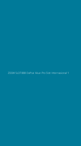 Tampilan Antarmuka Aplikasi Zoom Slot888 Daftar Akun Pro Slot Internasional - 1