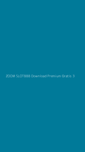 Tampilan Antarmuka Aplikasi Zoom Slot888 Download Premium Gratis - 3