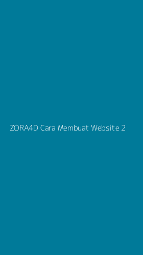 Tampilan Antarmuka Aplikasi Zora4d Cara Membuat Website - 2