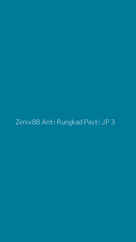 Tampilan Antarmuka Aplikasi Zenix88 Anti Rungkad Pasti Jp - 3