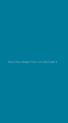 Tampilan Antarmuka Aplikasi Zenos Situs Dengan Fitur Live Chat Cepat - 4