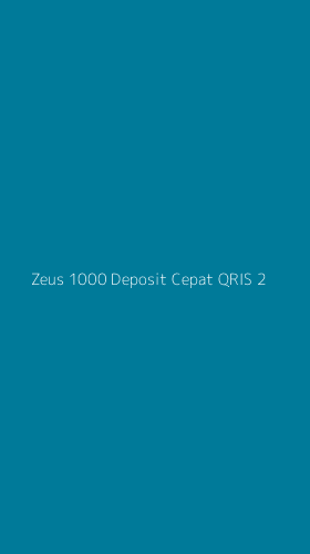 Tampilan Antarmuka Aplikasi Zeus 1000 Deposit Cepat Qris - 2