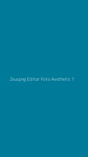 Tampilan Antarmuka Aplikasi Zeuspng Editor Foto Aesthetic - 1