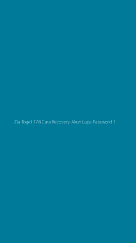 Tampilan Antarmuka Aplikasi Zia Togel 176 Cara Recovery Akun Lupa Password - 1
