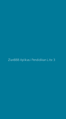 Tampilan Antarmuka Aplikasi Zlan888 Aplikasi Pendidikan Lite - 3