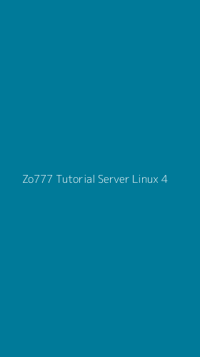 Tampilan Antarmuka Aplikasi Zo777 Tutorial Server Linux - 4