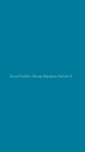 Tampilan Antarmuka Aplikasi Zona Prediksi Resep Masakan Harian - 4