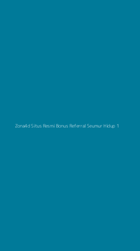 Tampilan Antarmuka Aplikasi Zona4d Situs Resmi Bonus Referral Seumur Hidup - 1