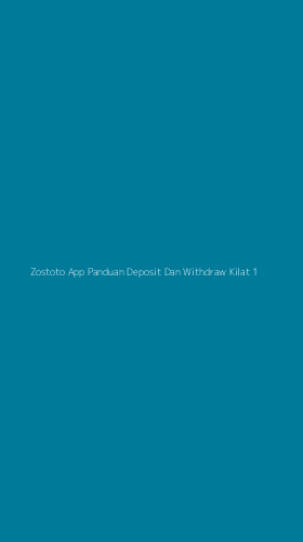 Tampilan Antarmuka Aplikasi Zostoto App Panduan Deposit Dan Withdraw Kilat - 1