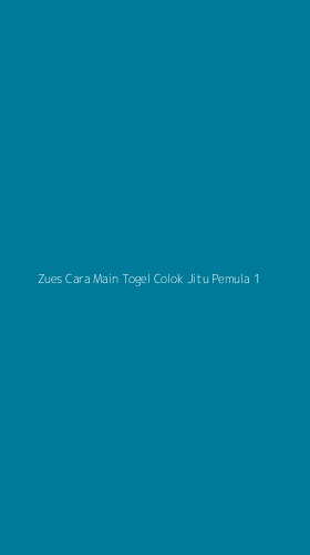 Tampilan Antarmuka Aplikasi Zues Cara Main Togel Colok Jitu Pemula - 1