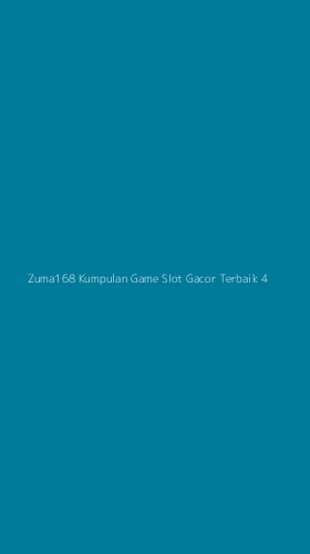 Tampilan Antarmuka Aplikasi Zuma168 Kumpulan Game Slot Gacor Terbaik - 4