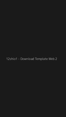 Tampilan Antarmuka Aplikasi 12shio1 - Download Template Web - 2
