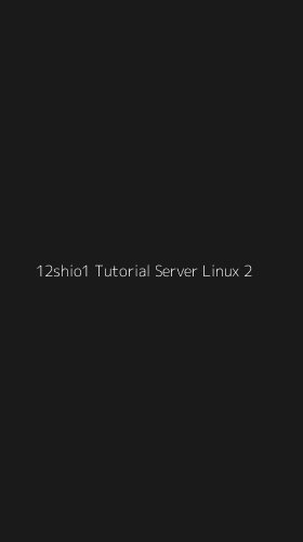 Tampilan Antarmuka Aplikasi 12shio1 Tutorial Server Linux - 2