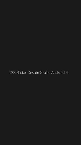 Tampilan Antarmuka Aplikasi 138 Radar Desain Grafis Android - 4