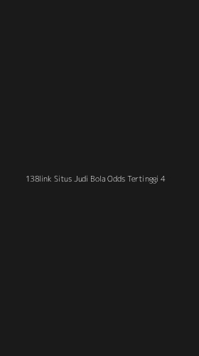Tampilan Antarmuka Aplikasi 138link Situs Judi Bola Odds Tertinggi - 4