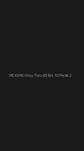 Tampilan Antarmuka Aplikasi 1kcasino Situs Toto 4d Bet 10 Perak - 2