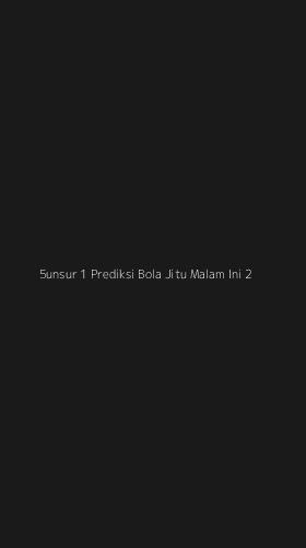 Tampilan Antarmuka Aplikasi 5unsur 1 Prediksi Bola Jitu Malam Ini - 2