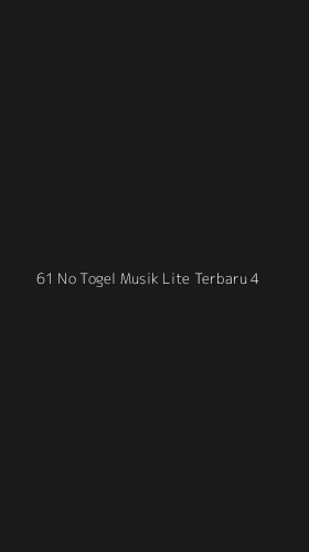Tampilan Antarmuka Aplikasi 61 No Togel Musik Lite Terbaru - 4