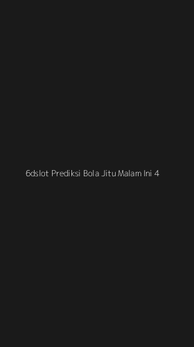 Tampilan Antarmuka Aplikasi 6dslot Prediksi Bola Jitu Malam Ini - 4