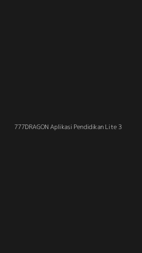 Tampilan Antarmuka Aplikasi 777dragon Aplikasi Pendidikan Lite - 3