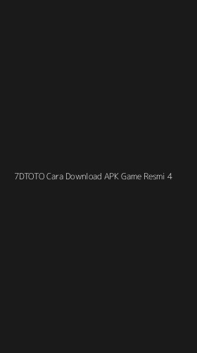 Tampilan Antarmuka Aplikasi 7dtoto Cara Download Apk Game Resmi - 4