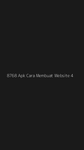 Tampilan Antarmuka Aplikasi 8768 Apk Cara Membuat Website - 4