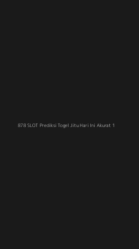 Tampilan Antarmuka Aplikasi 878 Slot Prediksi Togel Jitu Hari Ini Akurat - 1