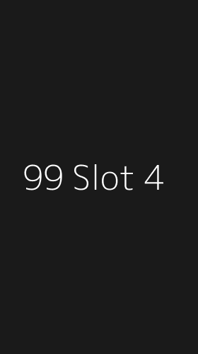 Tampilan Antarmuka Aplikasi 99 Slot - 4