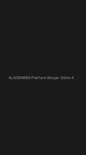 Tampilan Antarmuka Aplikasi Aladdin666 Platform Belajar Online - 4