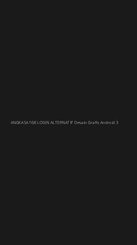 Tampilan Antarmuka Aplikasi Angkasa168 Login Alternatif Desain Grafis Android - 3