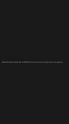 Tampilan Antarmuka Aplikasi Angkasa168 Login Link Alternatif Portal Informasi Game Online Terupdate - 4