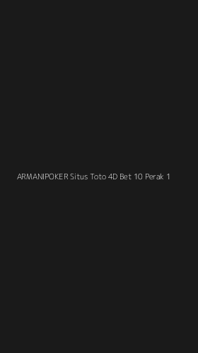 Tampilan Antarmuka Aplikasi Armanipoker Situs Toto 4d Bet 10 Perak - 1
