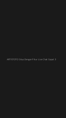 Tampilan Antarmuka Aplikasi Artistoto Situs Dengan Fitur Live Chat Cepat - 3