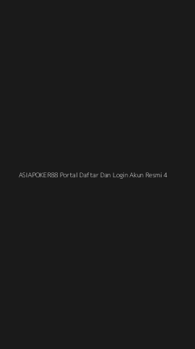 Tampilan Antarmuka Aplikasi Asiapoker88 Portal Daftar Dan Login Akun Resmi - 4