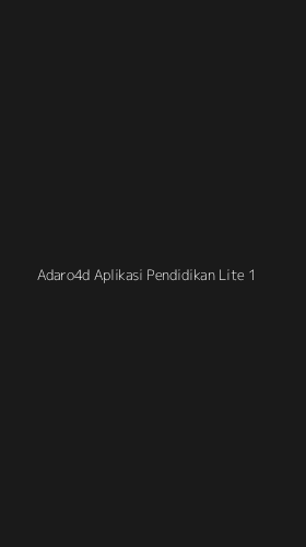 Tampilan Antarmuka Aplikasi Adaro4d Aplikasi Pendidikan Lite - 1