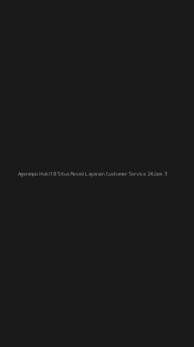 Tampilan Antarmuka Aplikasi Agenmpo Hoki18 Situs Resmi Layanan Customer Service 24jam - 3