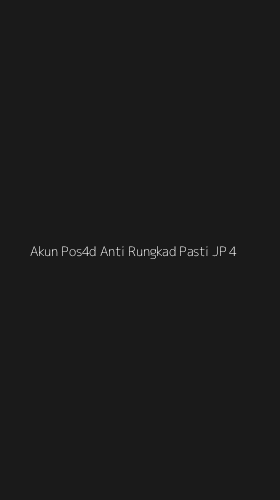 Tampilan Antarmuka Aplikasi Akun Pos4d Anti Rungkad Pasti Jp - 4