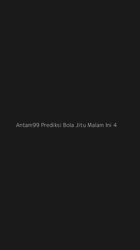 Tampilan Antarmuka Aplikasi Antam99 Prediksi Bola Jitu Malam Ini - 4
