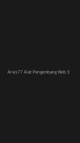 Tampilan Antarmuka Aplikasi Aries77 Alat Pengembang Web - 3
