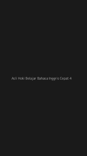 Tampilan Antarmuka Aplikasi Asli Hoki Belajar Bahasa Inggris Cepat - 4