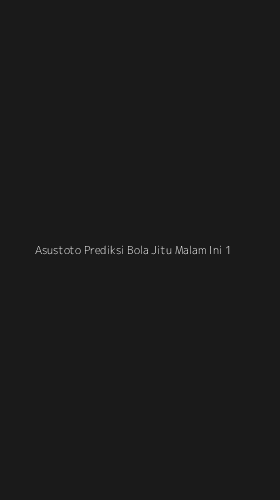 Tampilan Antarmuka Aplikasi Asustoto Prediksi Bola Jitu Malam Ini - 1