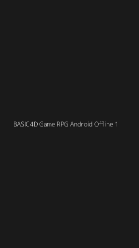Tampilan Antarmuka Aplikasi Basic4d Game Rpg Android Offline - 1