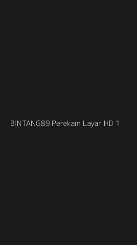 Tampilan Antarmuka Aplikasi Bintang89 Perekam Layar Hd - 1